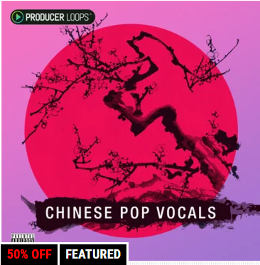 [流行乐人声素材] Producer Loops Chinese Pop Vocals Vol.1 [WAV, MiDi, REX]（3.21GB）