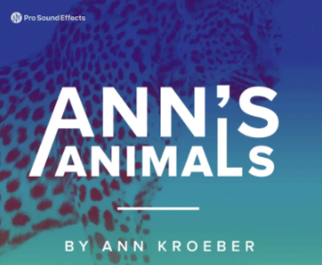 [动物音效叫声FX音效采样] Pro Sound Effects Anns Animals [WAV]（1.1GB）