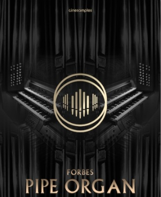 [福布斯经典管风琴音源]Cinesamples O Forbes Pipe Organ [KONTAKT]（11.95GB）